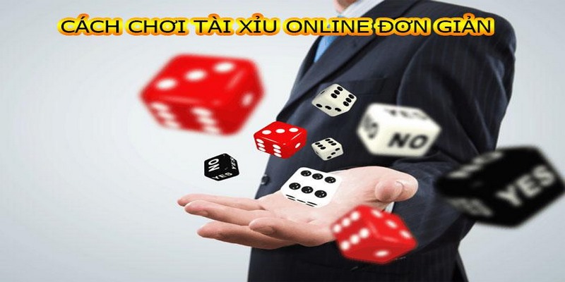 Bỏ túi cách chơi tài xỉu dễ thắng cho tân binh